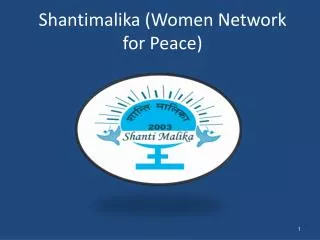 Shantimalika (Women Network for Peace)