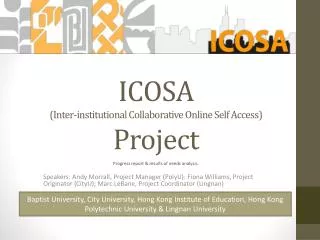 ICOSA ( Inter-institutional Collaborative Online Self Access) Project