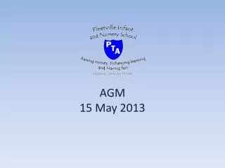 AGM 15 May 2013