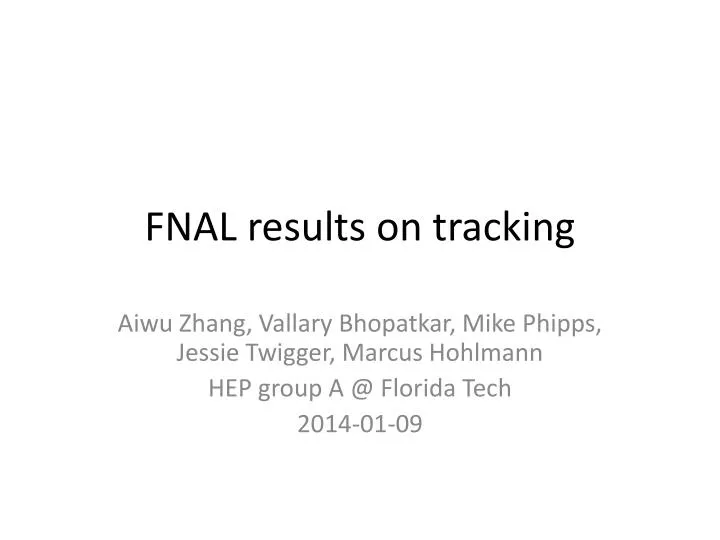 fnal results on tracking
