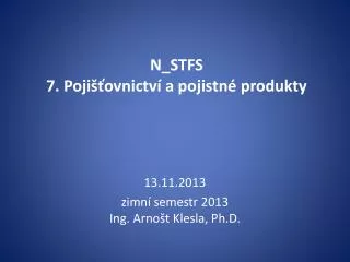 n stfs 7 poji ovnictv a pojistn produkty