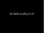 De Bello Gallico 6.12