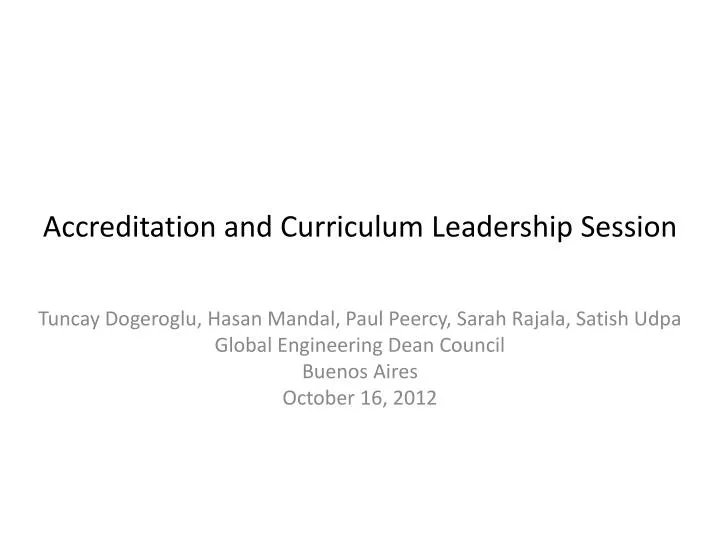 accreditation and curriculum leadership session