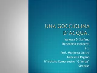 una gocciolina d acqua