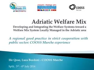 A regional good practice in strict cooperation with public sector: COOSS Marche experience