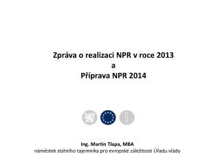 zpr va o realizaci npr v roce 2013 a p prava npr 2014