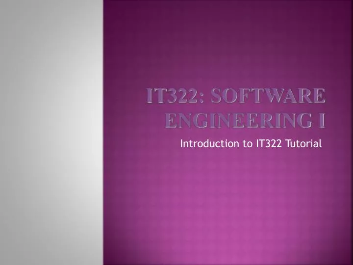 it322 software engineering i