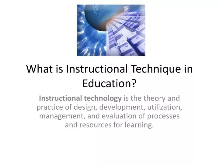 what is instructional technique in education