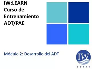 iw learn curso de entrenamiento adt pae