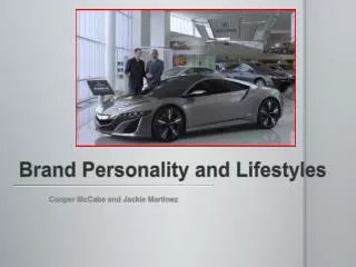 Brand Personality and Lifestyles