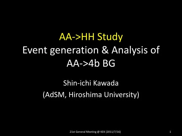 aa hh study event generation analysis of aa 4b bg