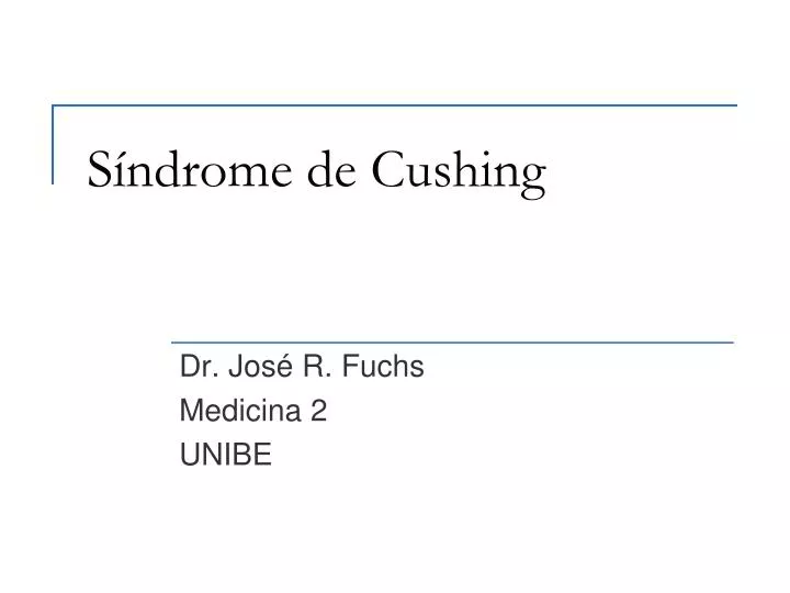 s ndrome de cushing