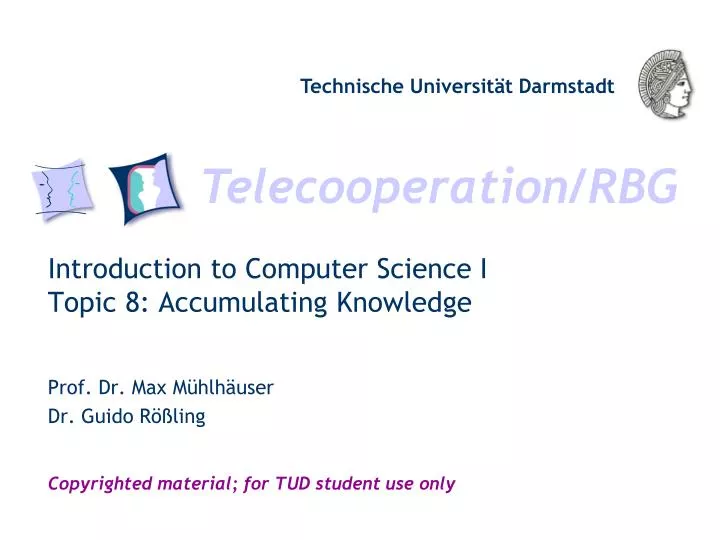 introduction to computer science i topic 8 accumulating knowledge