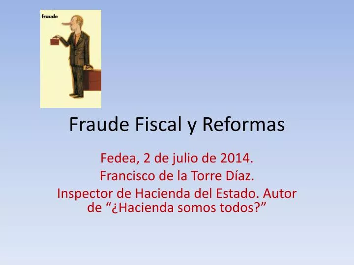 fraude fiscal y reformas