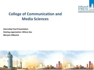 College of Communication and Media Sciences Internship Final Presentation