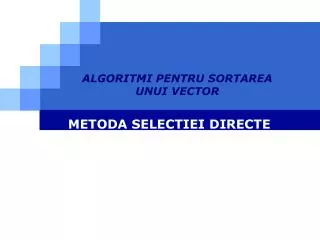 algoritmi pentru sortarea unui vector