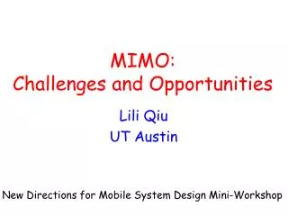 MIMO: Challenges and Opportunities