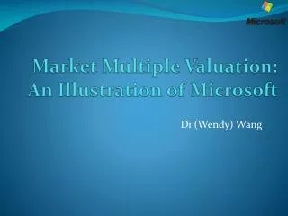 Market Multiple Valuation: An Illustration of Microsoft