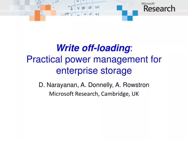 write off loading practical power management for enterprise storage