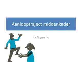 aanlooptraject middenkader