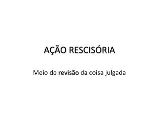 a o rescis ria