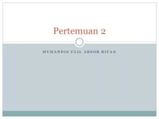pertemuan 2