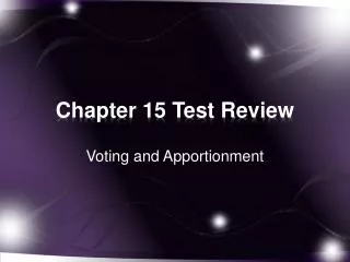 Chapter 15 Test Review