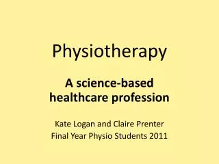 Physiotherapy