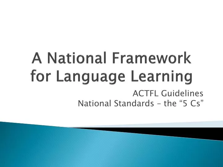 a national framework for language learning