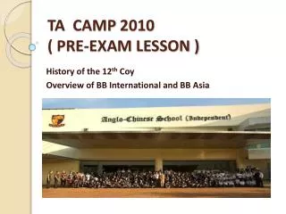 TA CAMP 2010 ( PRE-EXAM LESSON )
