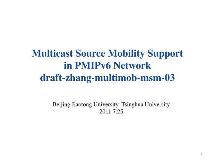 multicast source mobility support in pmipv6 network draft zhang multimob msm 03