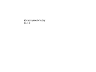 Canada auto industry Part 1