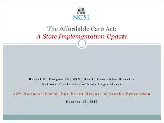 The Affordable Care Act: A State Implementation Update