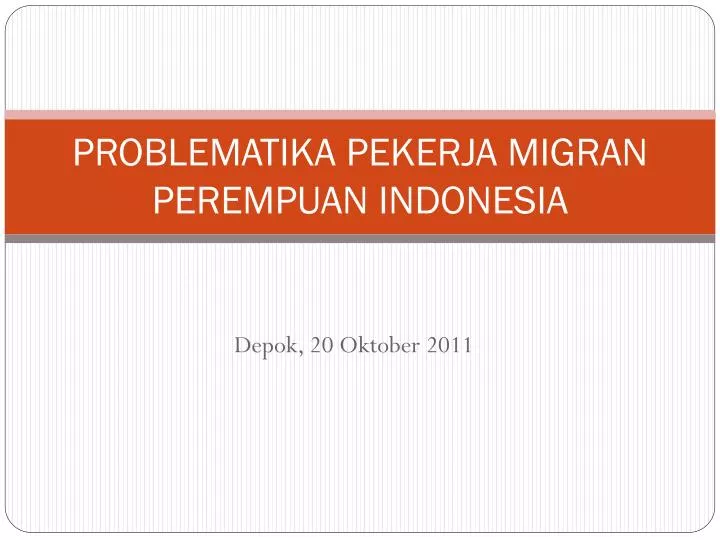 problematika pekerja migran perempuan indonesia