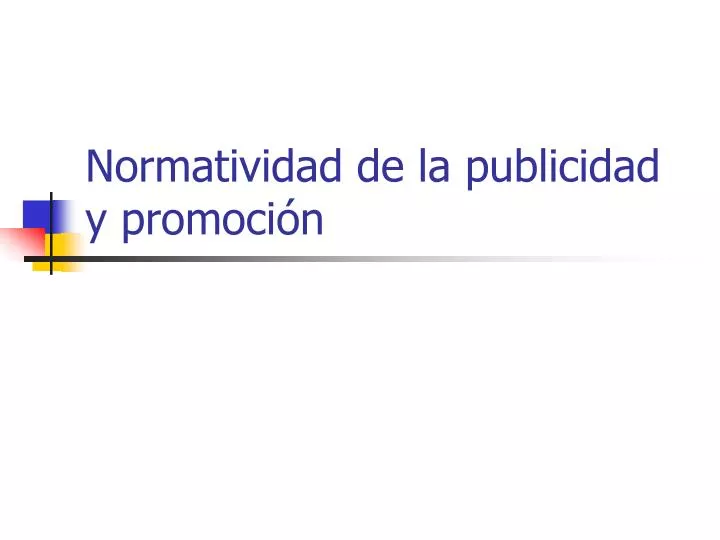 normatividad de la publicidad y promoci n