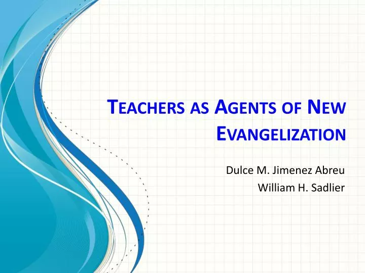 teachers as agents of new evangelization