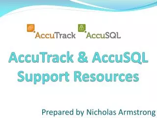 AccuTrack &amp; AccuSQL Support Resources
