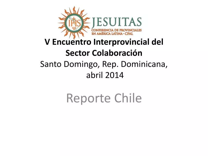 v encuentro interprovincial del sector colaboraci n santo domingo rep dominicana abril 2014