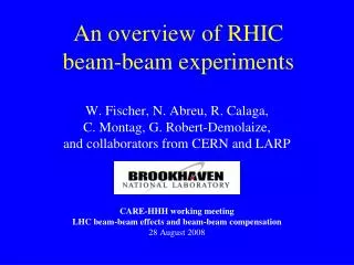 An overview of RHIC beam-beam experiments