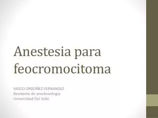 anestesia para feocromocitoma