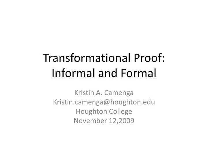 transformational proof informal and formal