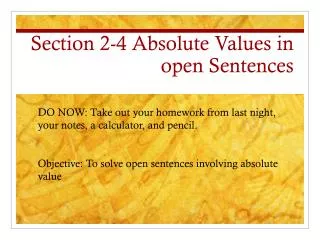 section 2 4 absolute values in open sentences