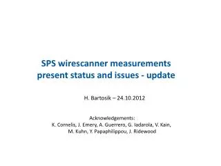 SPS wirescanner measurements present status and issues - update