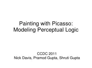 Painting with Picasso: Modeling Perceptual Logic