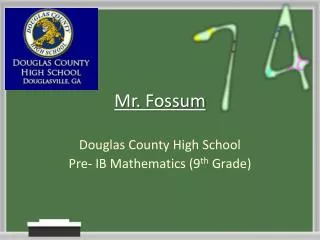 Mr. Fossum