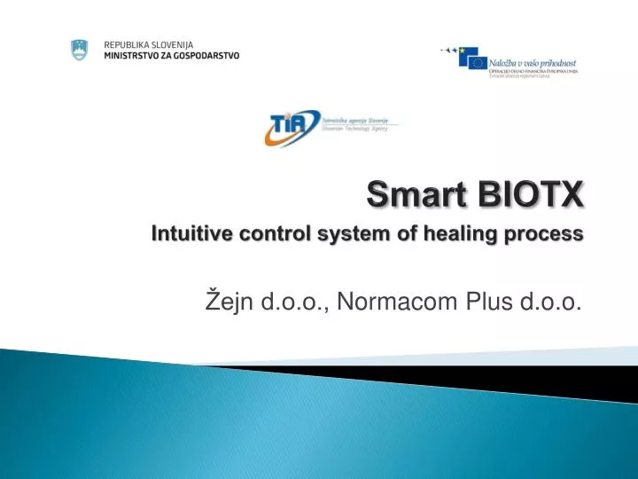 smart biotx intuitive control system of healing process