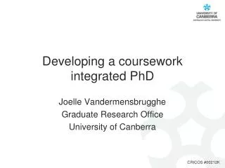 Developing a coursework integrated PhD