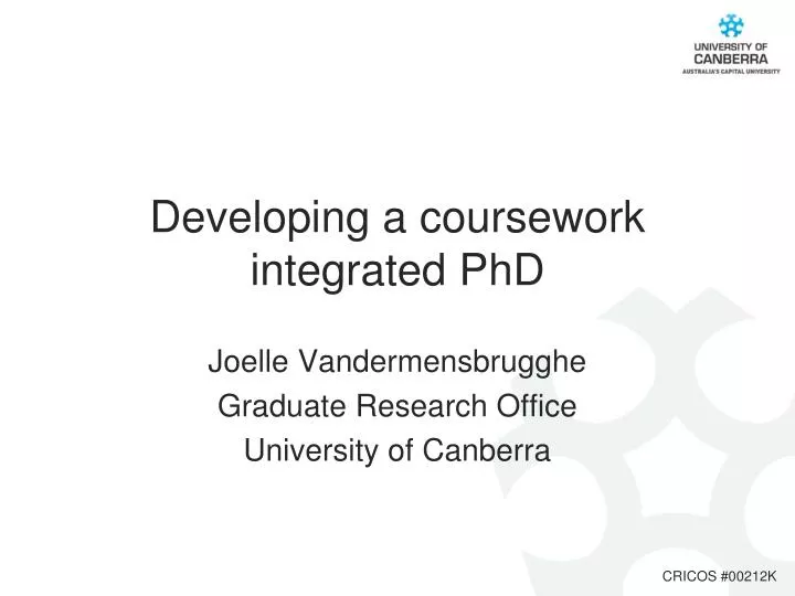 developing a coursework integrated phd