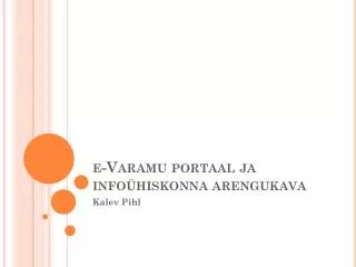 e varamu portaal ja info hiskonna arengukava