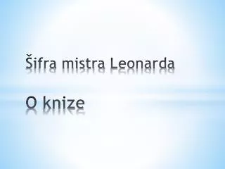 ifra mistra leonarda o knize